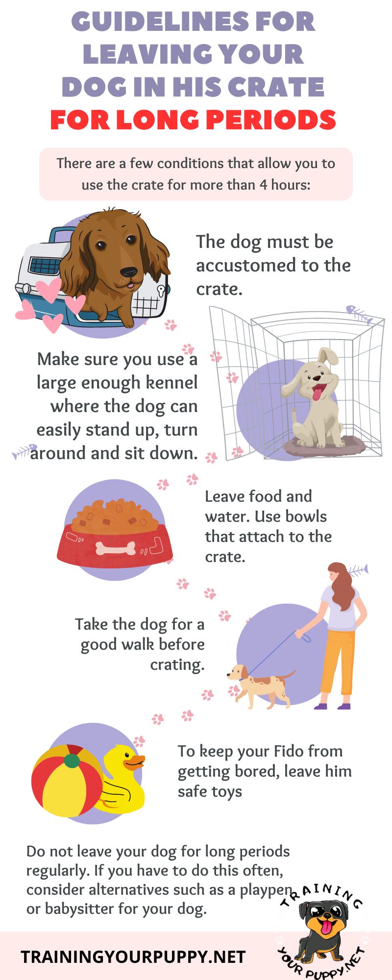 Guidelines for leaving your dog in his crate for long periods
